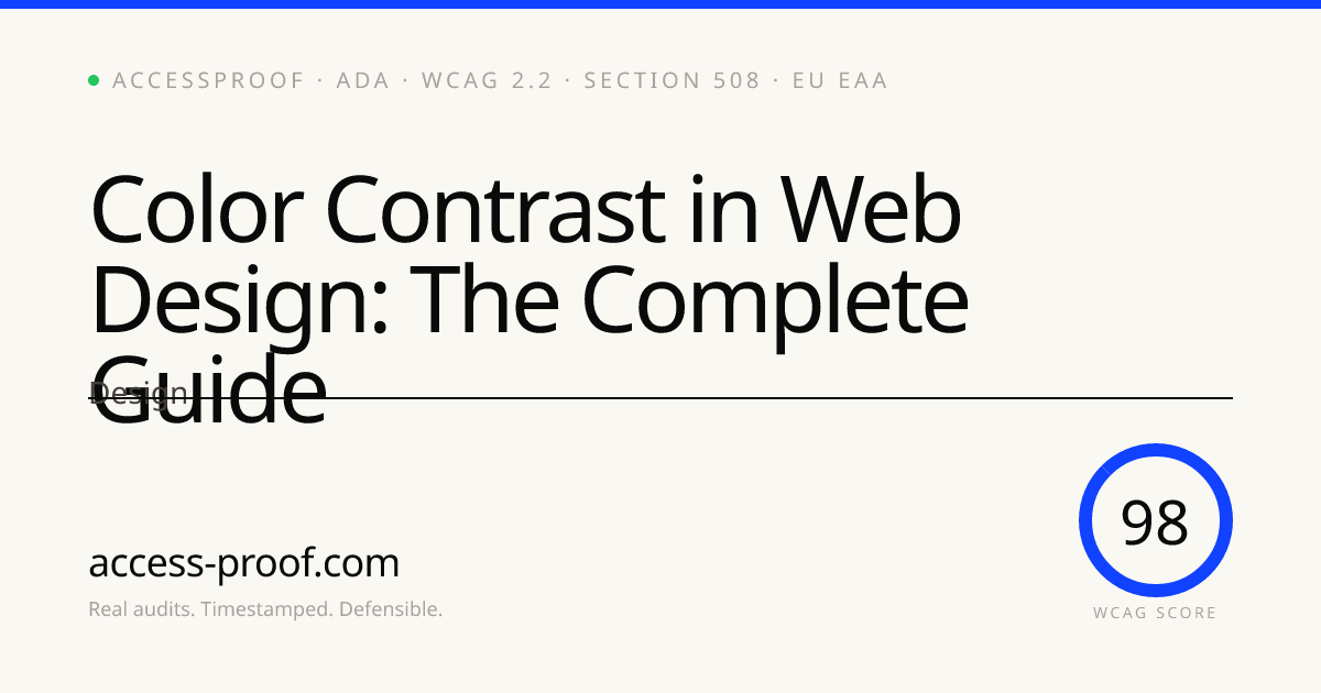 Color Contrast in Web Design: The Complete Guide — AccessProof ...