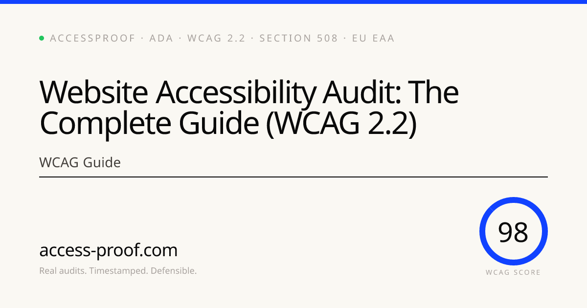Website Accessibility Audit: The Complete Guide (WCAG 2.2 ...